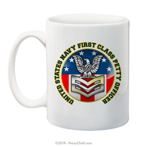 "USN First Class Petty Officer" - 15 oz Coffee Mug - NavyChief.com - Navy Pride, Chief Pride.