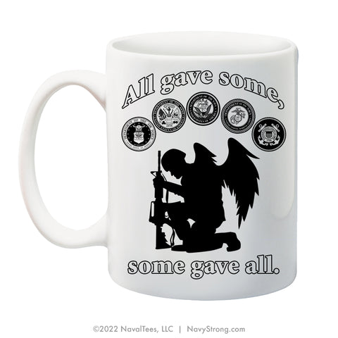 "Some Gave All" - 15 oz Coffee Mug
