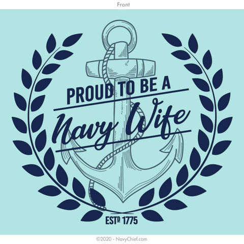 "Navy Wife" Ladies Tee, Teal Ice - NavyChief.com - Navy Pride, Chief Pride.
