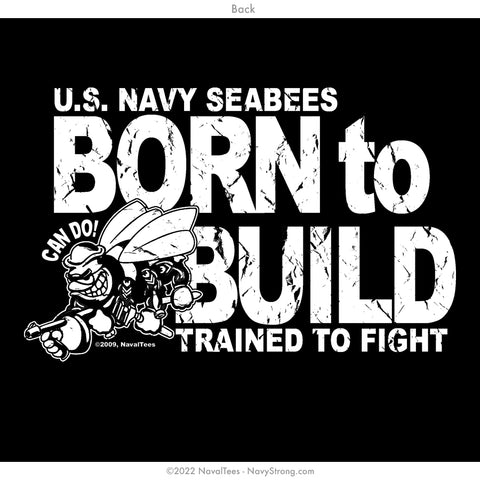 "Seabee's Born 2 Build" Hooded Sweatshirt - Black